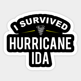 I Survived Hurricane Ida Sticker